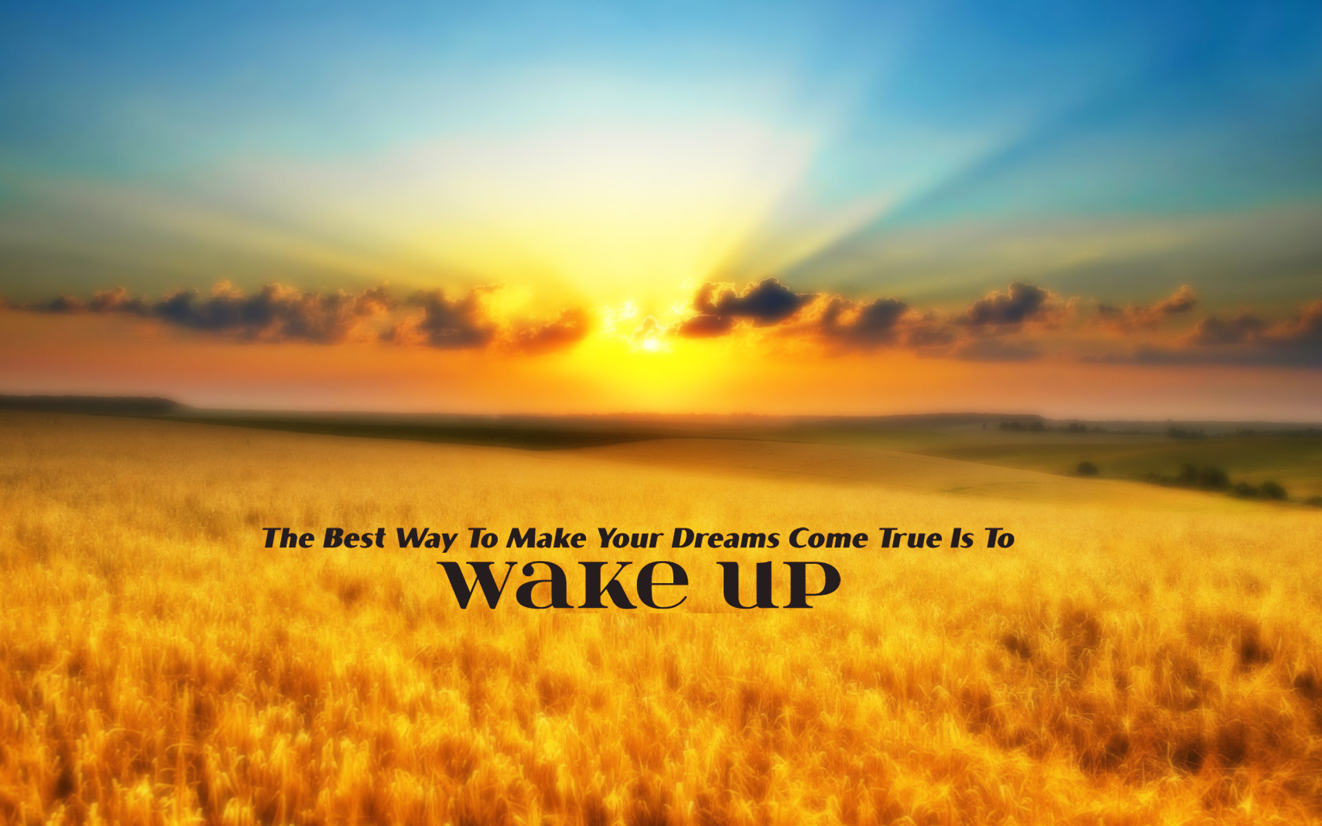 Best way wake up